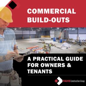 Tenant build-out guide byFahs Construction Group